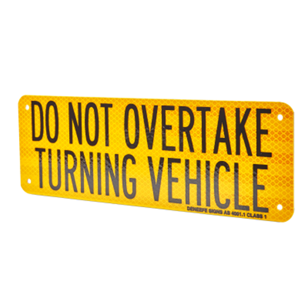 Picture of Do Not Overtake Turning Vehicle Aluminium 300mm x 100mm